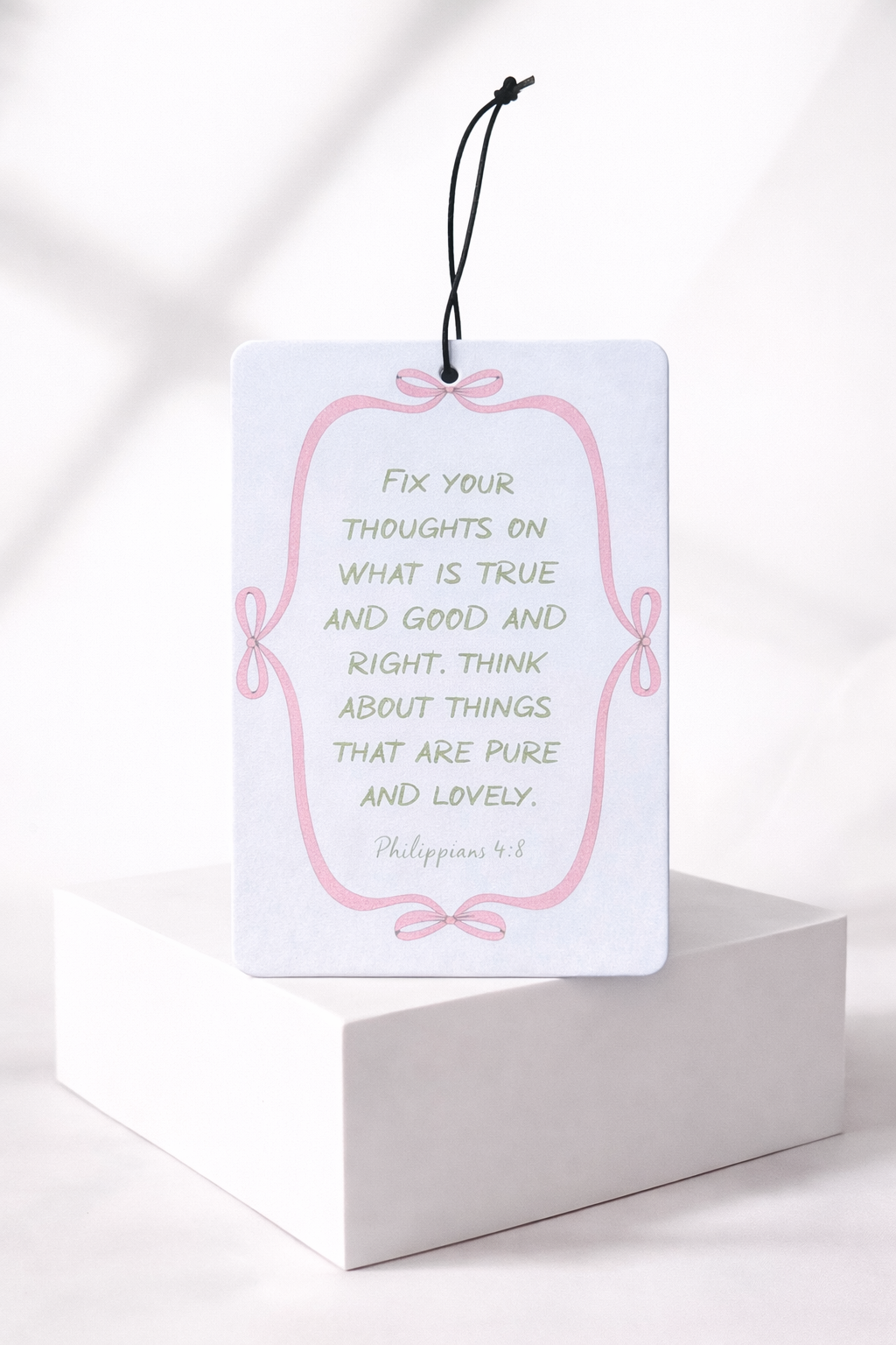 Fix Your Thoughts | Philippians 4:8 Coquette Air Freshener