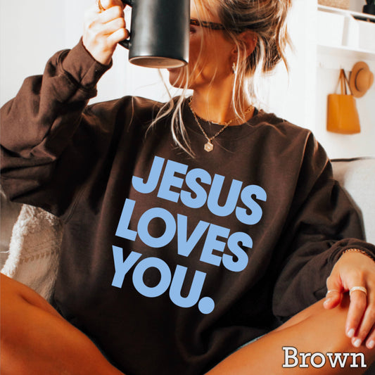 Jesus Loves You Graphic Sweatshirt