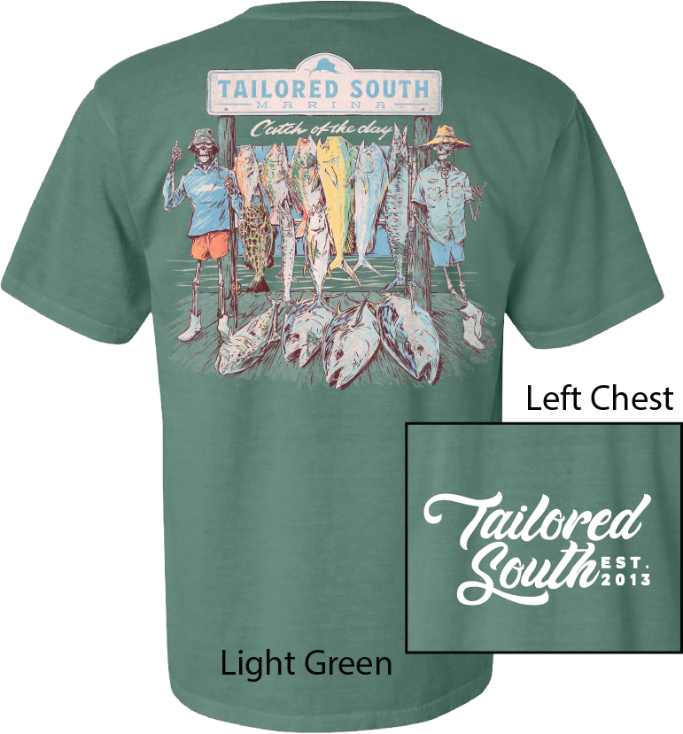 Catch of the Day Tee