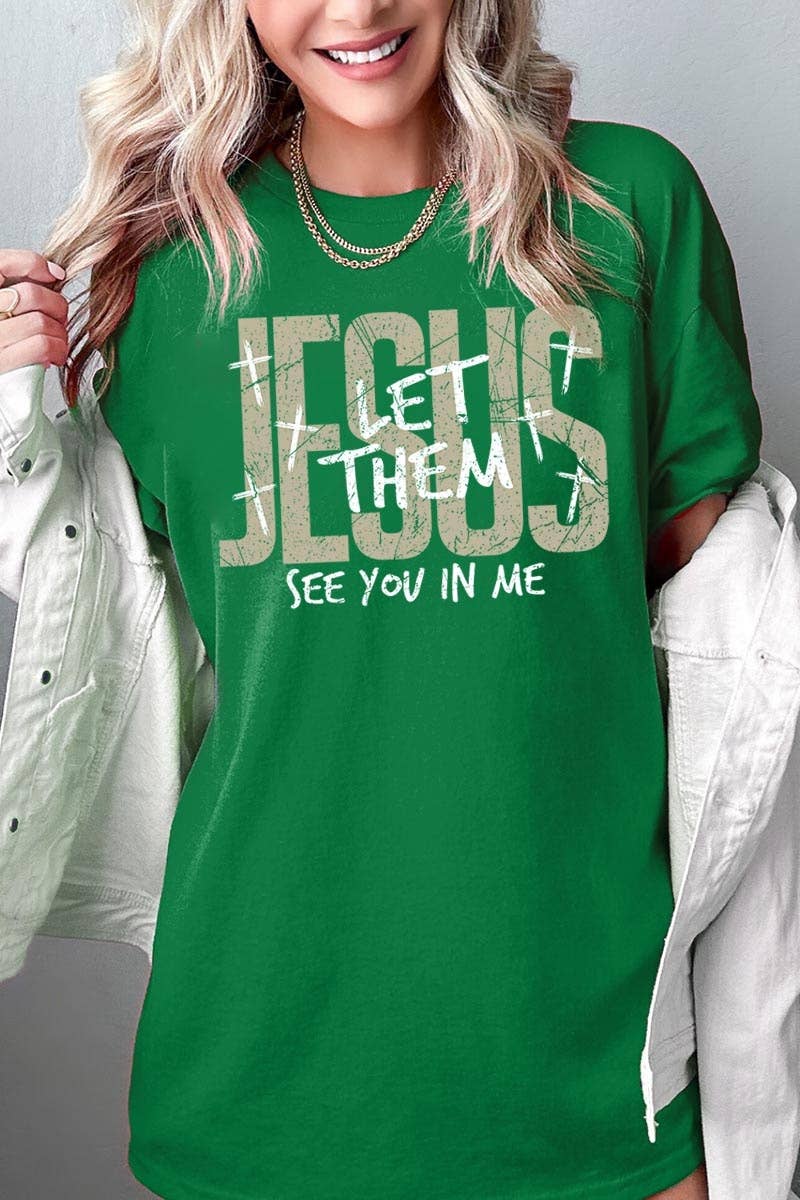 Let Them See You in Me Jesus Graphic Heavy Cotton Tee