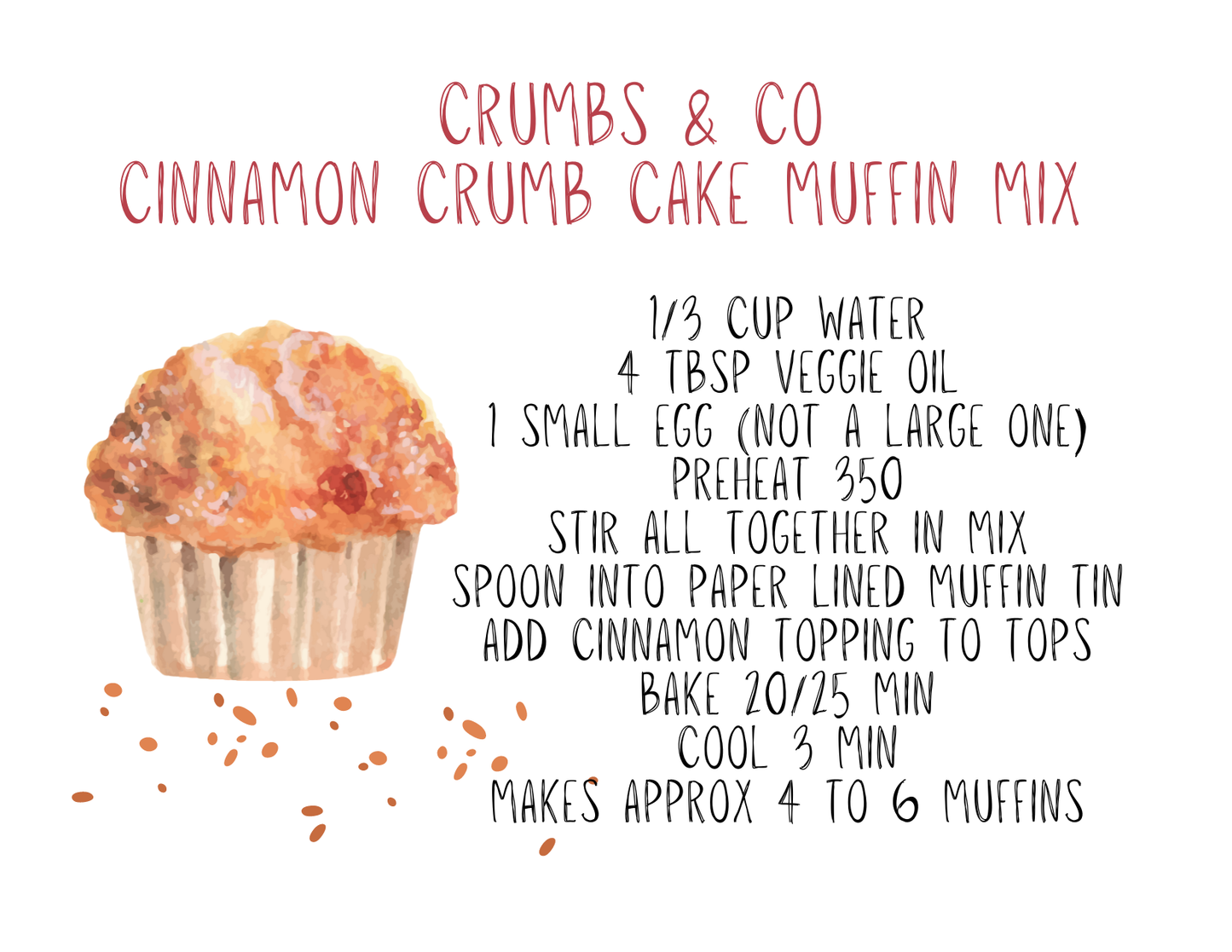 Cinnamon Crumb Cake Muffin Mix in drawstring bag