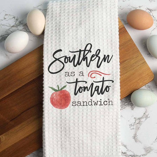 Southern As a Tomato Sandwich Tea Towel