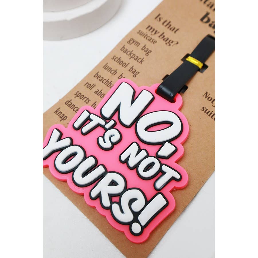 It's Not Yours Travel ID Tags