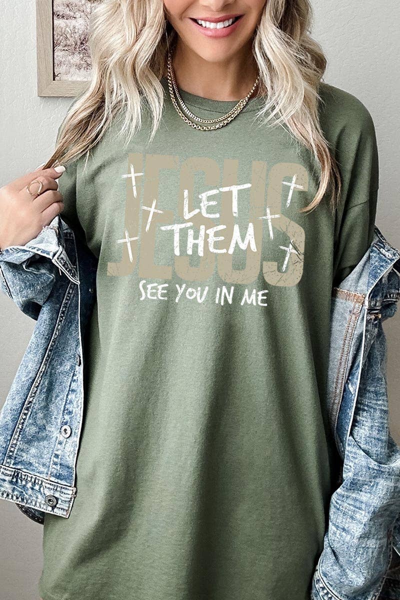 Let Them See You in Me Jesus Graphic Heavy Cotton Tee